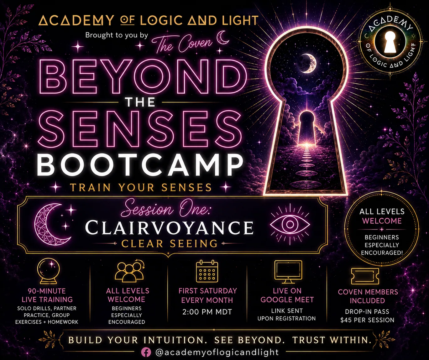 Beyond the Senses Bootcamp, Session One: Clairvoyance, Clear Seeing. First Saturday every month, 2:00 PM MDT, live on Google Meet.