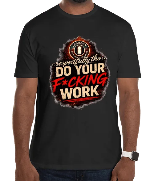 Do Your Work Tee